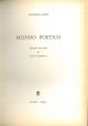  Mondo poetico. Incontro col poeta di Luigi Limongelli 
