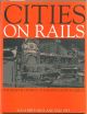  Cities on Rails. The redevelopment of railway station areas 