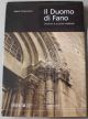 Il duomo di Fano, strutture e sculture medievali 