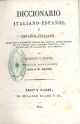 Dicionario italiano-espagnol y espagnol-italiano a cura di S. H. Blanc 