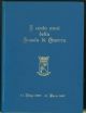 I cento anni della Scuola di Guerra. 11 Marzo 1867 - 11Marzo 1967.