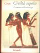  Civiltà sepolte. Il romanzo dell'archeologia. Prefazione di Ranuccio Bianchi Bandinelli, traduzione di Licia Borelli 