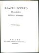 Sedecia, ultimo re di Giuda e Dione siracusano. (Teatro scelto italiano antico e moderno. Vol. xxxi) 