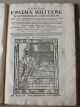  Corona e palma militare di artiglieria, et fortificationi. Nella quale si tratta dell'inventione di essa; e dell'operare nelle fattioni da terra, e mare; fuochi artificiati da giuoco e guerra; et d'un nuovo instrumento per misurare distanze Con un tratta