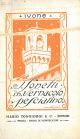 I sonetti in vernacolo pesciatino di Ivone. La prima bottacciata (I-C). 'N antro monticello (CI - CC). L' urtimo resticciolo (CCI - CCC) 