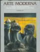 Arte moderna. L'arte contemporanea dal secondo dopoguerra ad oggi. Numero 29 