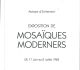 Exposition de Mosaiques Modernes Dorazio, Severini, Scanavino, Migneco, Mosson, Lanskoy, Deville, Guttuso, Fiume 
