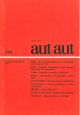 Aut aut nuova serie. Rivista bimestrale fondata da Enzo Paci. N. 162, novembre-dicembre 1977 