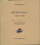  Repertoire I. 1957-1960. 12 themes presentes par le paintre avec les remarques de Michel Butor 