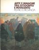  Arte e immagine tra ottocento e novecento. Pesaro e provincia. Maggio - luglio 1980 
