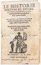 Le Historie costumi et successi della nobilissima provincia delli Boemi composti da Pio 2. sommo pontefice. Ne quali si contengono tutti li preclari gesti, & fatti loro dalla prima origine insino à tempi dell'authore...