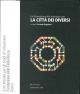 La formazione dei manager per la città dei diversi. Tomo terzo, città di genti e culture da 