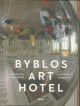  Byblos art hotel. Un'esperienza sensazionale. A sensational experience 