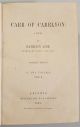 Carr of Carrlyon. A novel in two volumes. Vol. I e II. Copyright edition