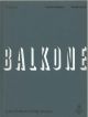  Balkone, Laubengange und Terassen aus aller Welt. Bauelemente Band iv 