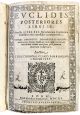Euclidis Posteriores Libri 9. Accessit Liber 16. De Solidorum Regularium cuiuslibet intra quodlibet comparatione. Omnes perspicuis demonstrationibus, accuratiss. scholijs illustrati ...