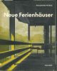  Neue Ferienhauser 