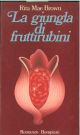 La giungla di fruttirubini 