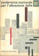  Conferenza nazionale per l'attuazione della 167. Atti della conferenza. Roma, febbraio 1964 
