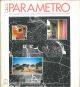  Parametro: mensile internazionale di architettura e urbanistica. N. 185, 1991. Chandigarh/idea ed effetto 