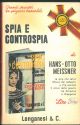 Spia e controspia. Il caso Sorge Traduzione di G. Pagani 