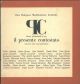 Il presente contestato. Interventi della terza generazione. Aillaud, Barnes, Bertholo e altri. Bologna, ottobre-novembre 1965 