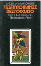  Testimonianze dell'occulto 