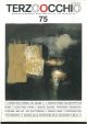  Terzoocchio, Trimestrale d'arte contemporanea. Anno 21, n. 2, (75), giugno 1995. Tra gli altri: Viaggio nelle biennali del regime; il costruttivismo nell'architettura russa, Mostre: Soutine - Hoppenheim - Kokoschka - Ciurlonis - Mail Art - Arti elettroni