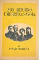  Non ritornò Umberto di Savoia 