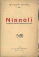  Ninnoli. Storiella vecchia; Era matto o aveva fame? - Scellerata!; Quintino e Marco 