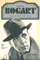  Humphrey Bogart, storia illustrata del cinema. A cura di Ted Sennet, traduzione di R. Bianchi e N. del Buono 