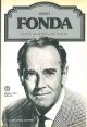  Henry Fonda, storia illustrata del cinema. A cura di Ted Sennet, traduzione di R. Bianchi e N. del Buono 