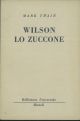 Wilson lo zuccone 