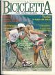 La bicicletta. Sport, tecnica, vita sana. Anno I, n. 3, marzo 1984 