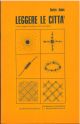 Leggere le città Saggio introduttivo di C. Blasi 