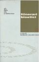 Itinerari bioetici 