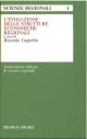 L' evoluzione delle strutture economiche regionali 