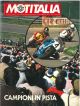  Motitalia. Periodico mensile della federazione motocliclistica italiana. Anno XXXV, n. 4, aprile 1982. Campioni in pista 