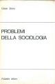  Problemi della sociologia. Seconda edizione riveduta e aumentata 
