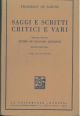 Saggi e scritti critici e vari. Volume ottavo: studi su Giacomo Leopardi. Seconda ristampa a cura di L. G. Tenconi 