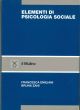  Elementi di psicologia sociale 