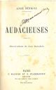  Les audacieuses. Illustrations de Jean Beauduin 