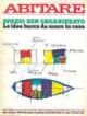  Abitare. Vivere nella casa, nella città, nel territorio. N. 173, aprile 1979. Spazio ben organizzato. Le idee da usare in casa 
