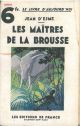 Les Maitres de la Brousse 