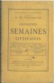 Dernières semaines littèraires 