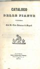  Catalogo delle piante vendibili nel R. Orto Botanico di Napoli. Legato assieme: Assortimento di camellie vendibili presso il giardiniere Felice Giordano. Tip. nel Reale Albergo de' Poveri, . Leg.: Teno