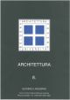  Architettura 8. Leggere il moderno. Corso di storia dell'architettura moderna, percorsi didattici AA. 2000-2001/2001-2002. Facoltà di architettura, Alma Mater Studiorum Università di Bologna, sede di Cesena 