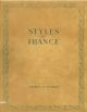  Styles de France. Meubles et ensembles da 1610 à 1920 