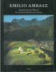  Emilio Ambasz. Architettura e design. Per una riconciliazione con la natura Introduzione di T. Riley 