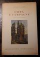 Città e campagne, monti, selve e marine